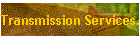Transmission Services.